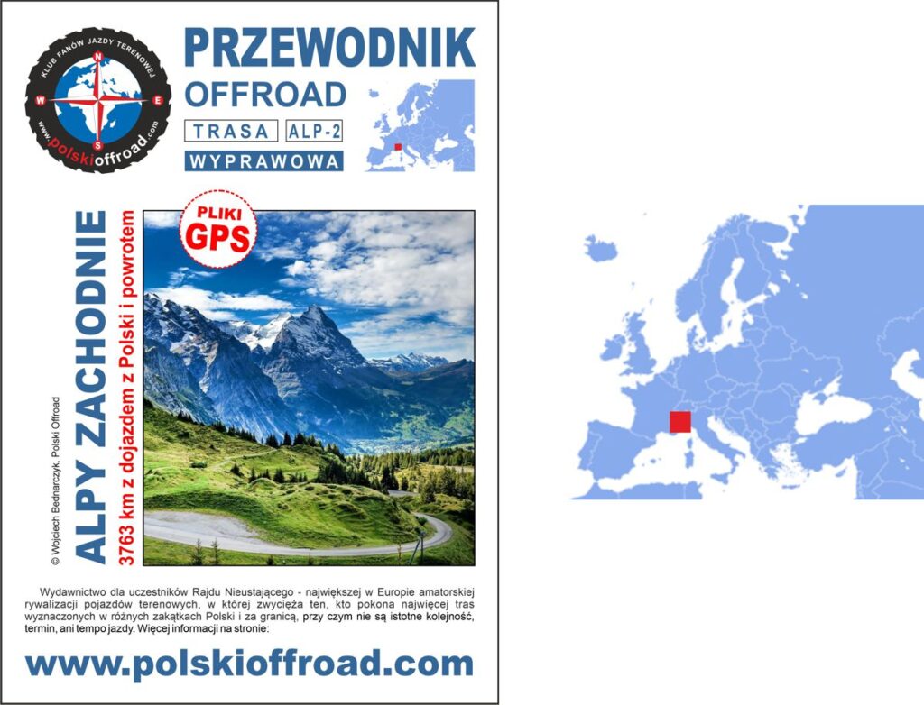 Przewodnik Offroad ALP-1 z trasą na wyprawę off road w Alpach Zachodnich z dojazdem z Polski