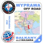 Wyprawa offroad na Bałkany - Bułgaria